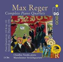 Reger: Complete Piano Quartets